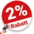 2% tollrollen Rabatt – Bei Vorkasse